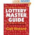 Lottery Master Guide by Gail Howard ( Paperback   Oct. 2, 2003)