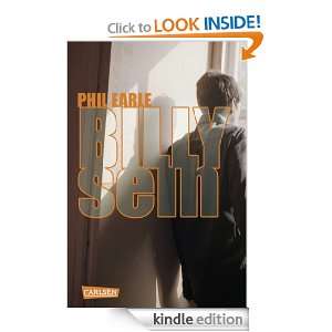 Billy sein (German Edition) Phil Earle, Annette von der Weppen 