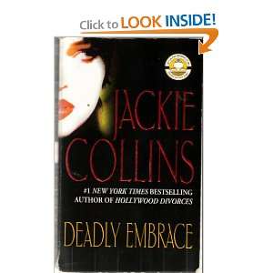 Deadly Embrace Jackie Collins 9780743424103  Books