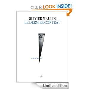 Le dernier contrat (Vendredi 13) (French Edition) Olivier MAULIN 