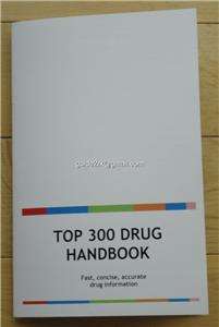 Top 300 Drug Handbook   Pharmacy, NAPLEX, CPJE, PTCB  