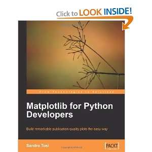  Matplotlib for Python Developers [Paperback] Sandro Tosi Books