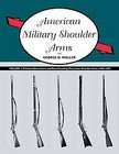 American Military Shoulder Arms Flintlock Alterations and 