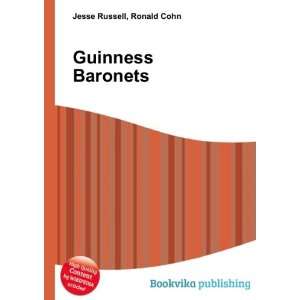 Guinness Baronets Ronald Cohn Jesse Russell Books