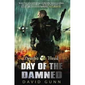    Deaths Head Day of the Damned [Paperback] David Gunn Books