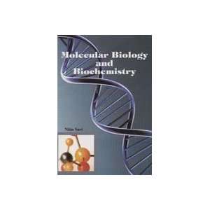 Molecular Biology And Biochemistry [Hardcover]