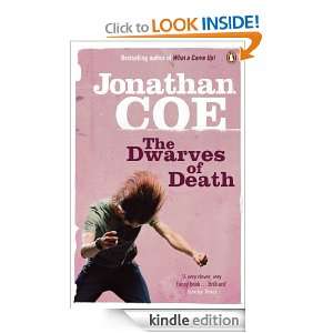 The Dwarves of Death Jonathan Coe  Kindle Store