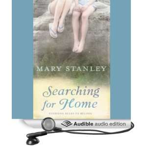  Searching for Home (Audible Audio Edition) Mary Stanley 