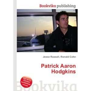 Patrick Aaron Hodgkins Ronald Cohn Jesse Russell Books