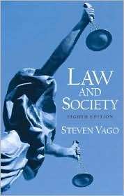 Law and Society, (0131928449), Steven Vago, Textbooks   