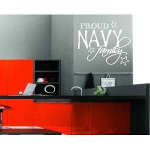 com Proud Navy Family Patriotic Vinyl Wall Decal Sticker Mural Quotes 