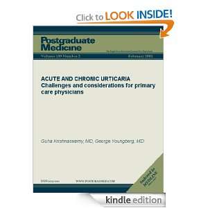 ACUTE AND CHRONIC URTICARIA Challenges and considerations for primary 