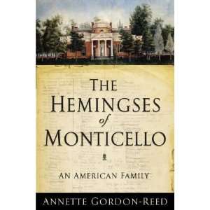 The Hemingses of Monticello An American Family (Hardcover) Book