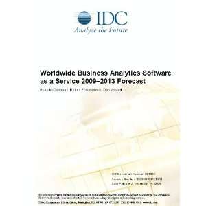 Worldwide Business Analytics Software as a Service 2009 2013 Forecast 