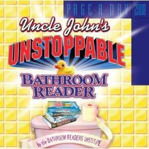  Uncle Johns Unstoppable Bathroom Reader 2008 Calendar 