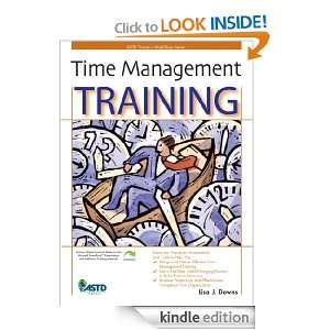 Time Management Training (ASTD Trainers Workshop Series) Lisa J 