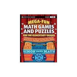  Mega Fun Math Games and Puzzles for the Elementary Grades 