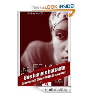 Une femme battante (roman damour) Editions La lettrine Culture 
