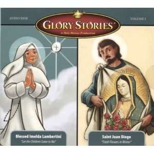   The stories of Blessed Imelda and Juan Diego