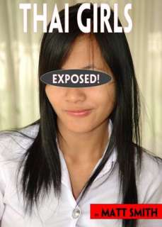    Thai Girls Exposed! by Matt Smith, MF Books  NOOK Book (eBook