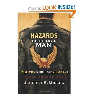   12 Challenges All Men Face [Paperback]: Jeffrey E. Miller: Books