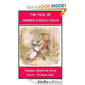 THE TALE OF JEMIMA PUDDLE DUCK : ILLUSTRATED FUN BEDTIME STORY for 4 