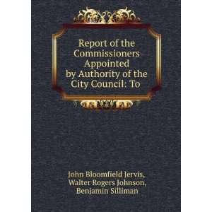   Walter Rogers Johnson, Benjamin Silliman John Bloomfield Jervis Books