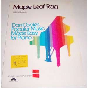 Maple Leaf Rag: Scott Joplin/Dan Coates:  Books