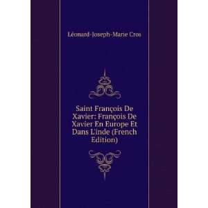   Et Dans Linde (French Edition) LÃ©onard Joseph Marie Cros Books