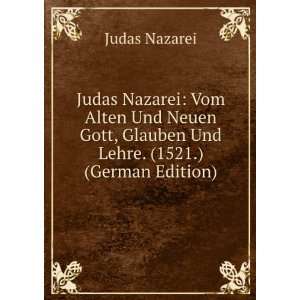   Lehre. (1521.) (German Edition) (9785877298620) Judas Nazarei Books