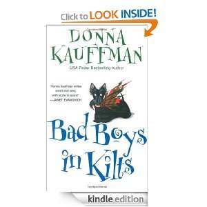 Bad Boys In Kilts Donna Kauffman  Kindle Store