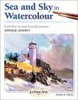 Sea and Sky in Watercolour by Arnold Lowrey (2001, Paperback)  Arnold 