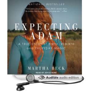  Expecting Adam: A True Story of Birth, Rebirth, and 