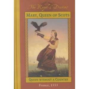  Mary, Queen of Scots Kathryn Lasky Books