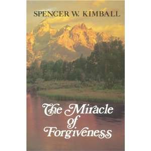  The Miracle of Forgiveness [Paperback] Spencer W. Kimball Books