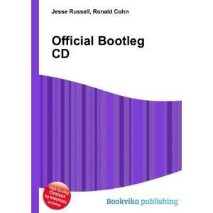  Official Bootleg CD Ronald Cohn Jesse Russell Books