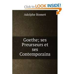  Goethe; ses preurseurs et ses contemporains Klopstock 