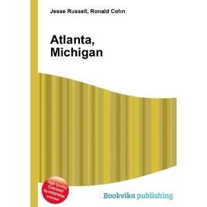 Atlanta, Michigan Ronald Cohn Jesse Russell Books