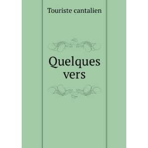  Quelques vers Touriste cantalien Books