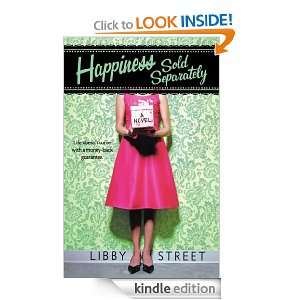 Happiness Sold Separately Libby Street  Kindle Store