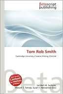 Tom Rob Smith Lambert M. Surhone