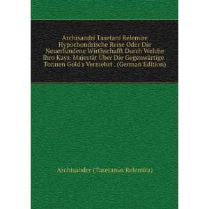   Tonnen Golds Vermehrt . (German Edition) (9785874087821): Archisander