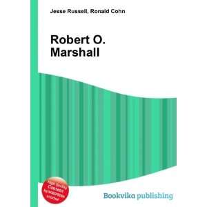  Robert O. Marshall Ronald Cohn Jesse Russell Books