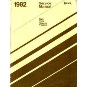    1982 DODGE VAN PLYMOUTH VOYAGER Shop Service Manual: Automotive