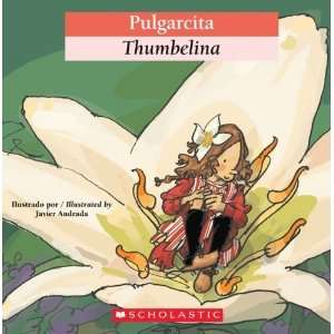   (Bilingual Tales) (Spanish Edition) [Paperback]: Scholastic: Books