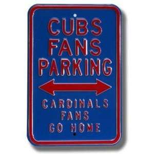  Cubs/Cardinals Go Home Authentic Parking Sign Sports 