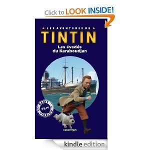 Les aventures de Tintin  Les évadés du Karaboudjan (French Edition 