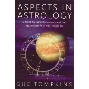 Aspects in Astrology: A Guide to Understanding Planetary Relationships 