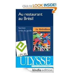 Au restaurant au Brésil (Guide de conversation) (French Edition 
