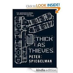 Thick as Thieves Peter Spiegelman  Kindle Store